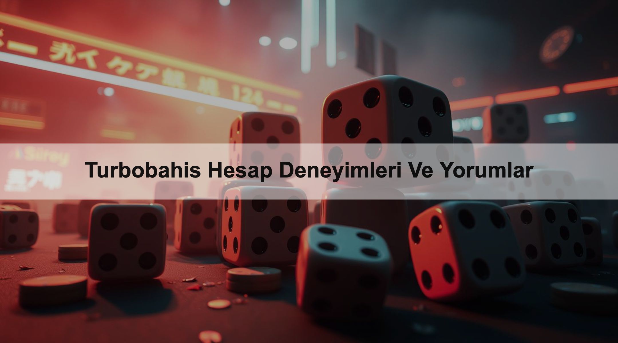 Turbobahis Hesap Deneyimleri Ve Yorumlar