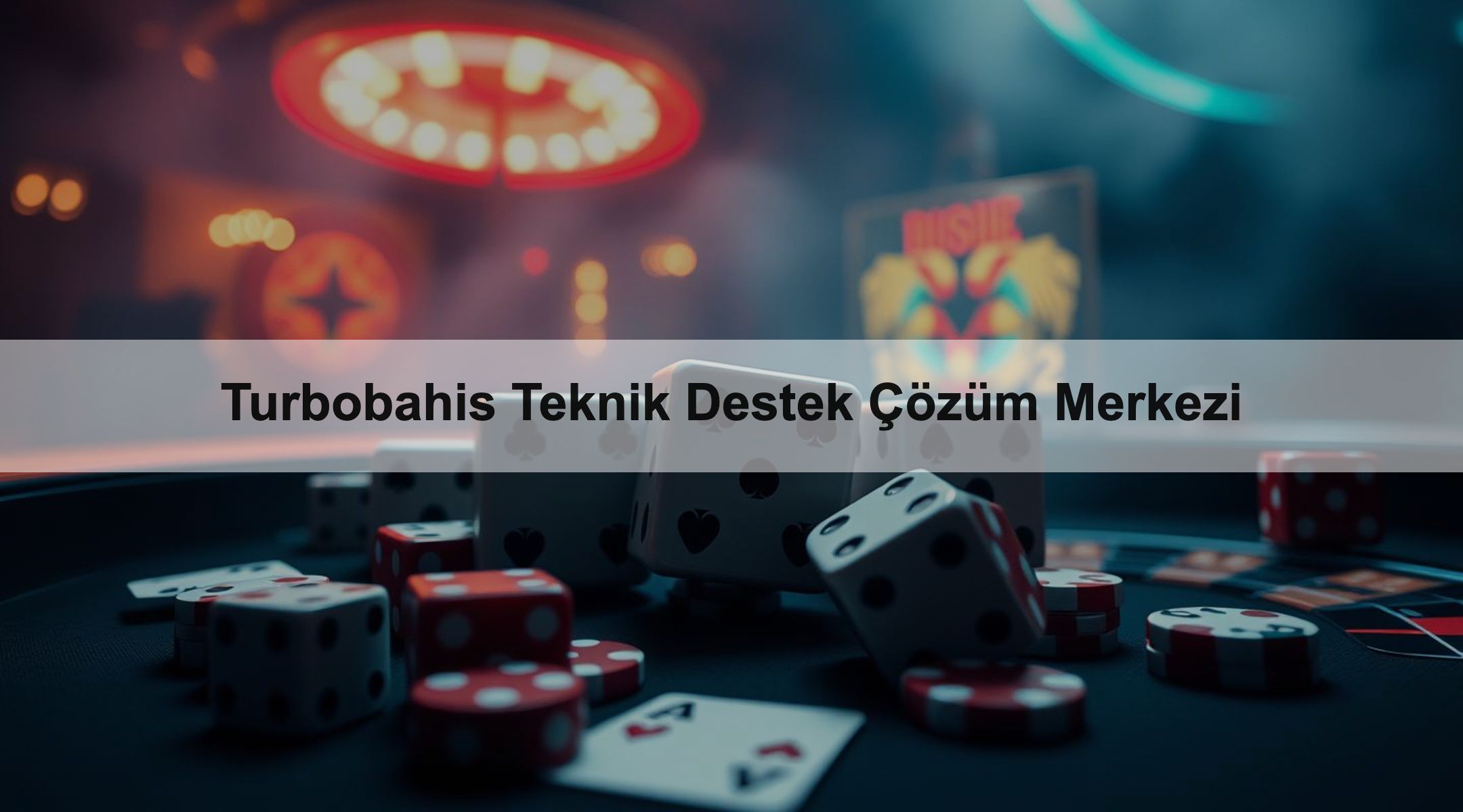 Turbobahis Teknik Destek Çözüm Merkezi 1 Turbobahis Teknik Destek Çözüm Merkezi